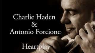 Charlie Haden & Antonio Forcione - La Pasionaria