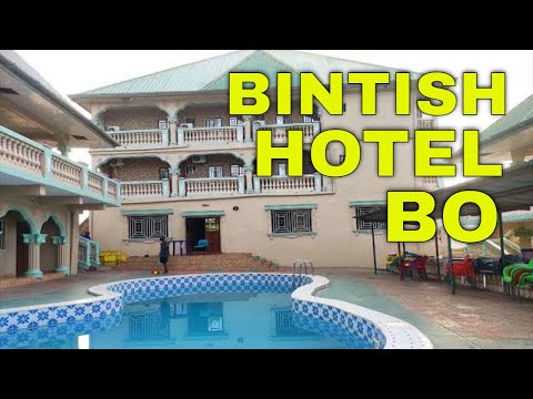 Welcome to Bintish Hotel | Bo Town