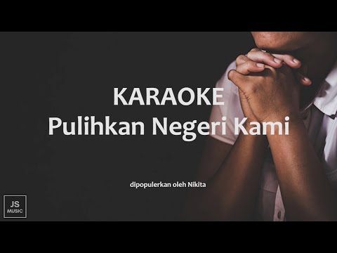 Pulihkan Negeri Kami (KARAOKE ROHANI KRISTEN)-Do=F