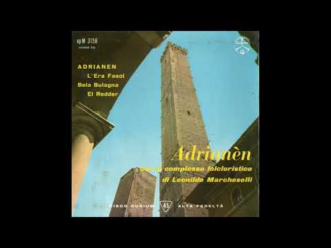 BELA BULAGNA canzone valzer- Complesso Folcloristico di LEONILDO MARCHESELLI