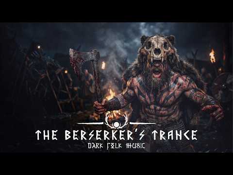 The Berserker's trance | Dark Nordic Music for focus and deep concentration before battle
