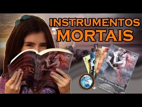 A Culpa é dos Livros - Instrumentos Mortais