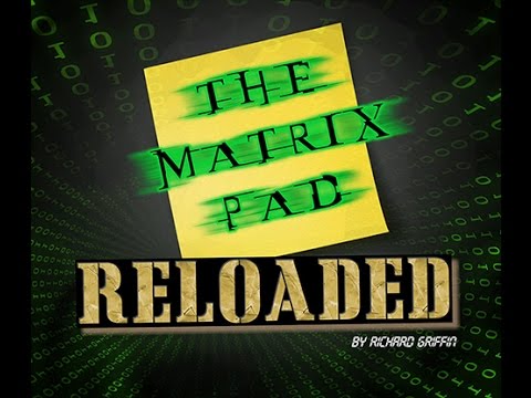 THE MATRIX PAD RELOADED by Richard Griffin