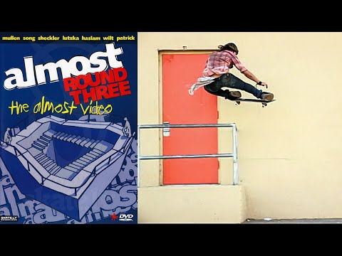 Almost Skateboards: “Round Three” (2004)