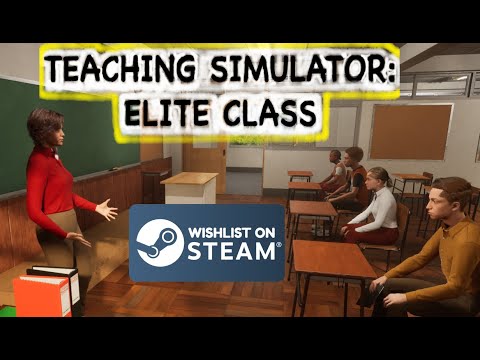 Teaching Simulator: Elite Class youtube-video