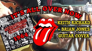 Download lagu The Rolling Stones - It's All Over Now (Keith Richard   Brian Jones Guitar Cover) mp3