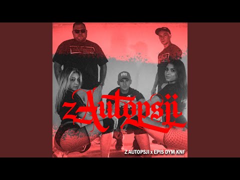 Z AUTOPSJI