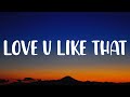 Lauv - Love U Like That (Lyrics)