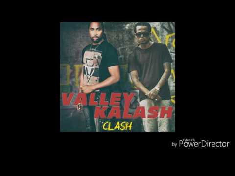 Kalash - Clash Ft. Valley