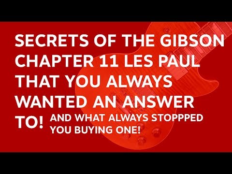 Secrets of Gibson's Chapter 11 Les Paul HP II | Answered Questions You Need To Know | Tony Mckenzie
