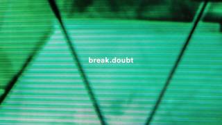 Moby & The Void Pacific Choir - Break.Doubt
