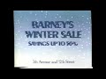 1986 Barney S New York Winter Sale TV Commercial