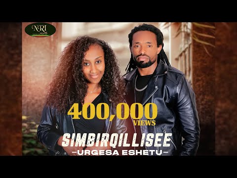 Urgesa Eshetu - Simbirqillisee - New Ethiopian Oromo Music 2024 (Official Video)