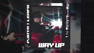 Pjotr & Leafs - Way Up