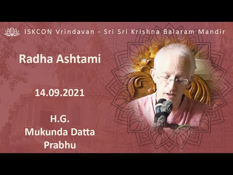 H.G.Mukunda Datta & H.G. Deena Bandhu Prabhu SB_Radha Ashtami_14.09.2021