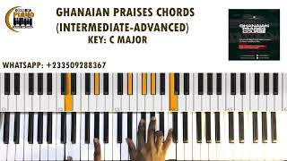 Ghana Highlife Praises Chords (Intermediate-Advanc
