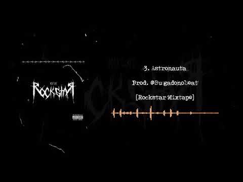 3. Dant - Astronauta (Prod. @bugadonobeat)