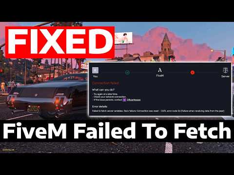 Failed To Fetch Server Variables Fivem