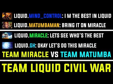 Team Liquid Civil War In Solo Ranked Before Major - Miracle Gh vs Matumba Mind Control Dota 2