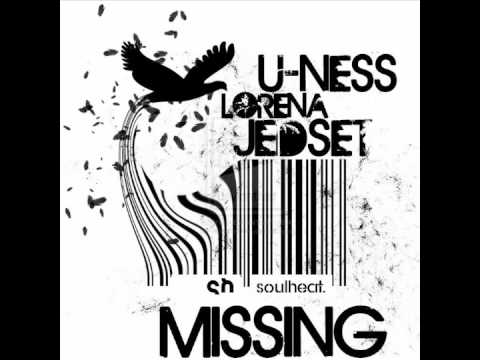 U-Ness & Jedset feat Lorena - Missing (Badu Remix)