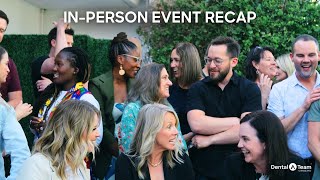 Dentists Walk In… CEOs Walk Out! | Dental A Team Event Recap