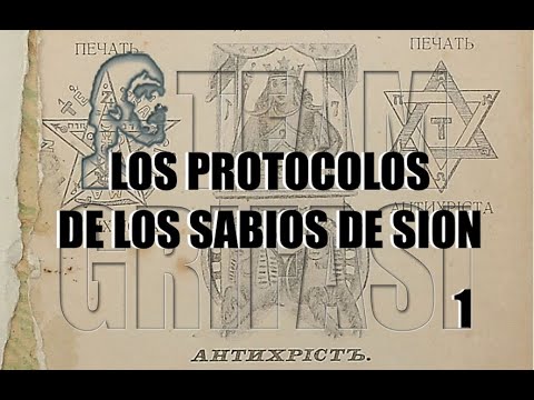 901-ES P. 151º Ciclo Investigación 1º prot: LOS PROTOCOLOS DE LOS SABIOS DE SION - M. Martinez