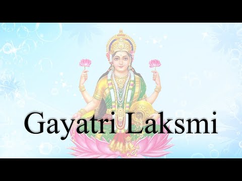 Gayatri Laksmi