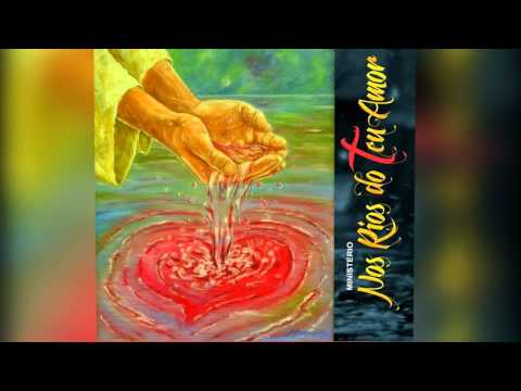 Próximo Nível - Ministério Nos Rios do Teu Amor