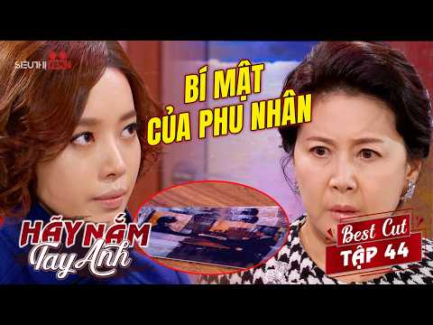 Hãy Nắm Tay Anh - Tập 44 | Mẹ Chính Hiền Bị Con Dâu Nắm Thóp, Không Dám Ép Ly Hôn