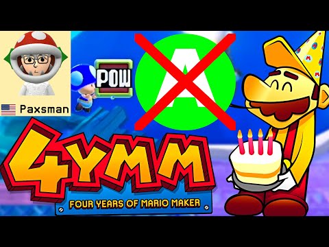 4 Years of Mario Maker 🎉 No Paddle Pond 🎉 Paxsman