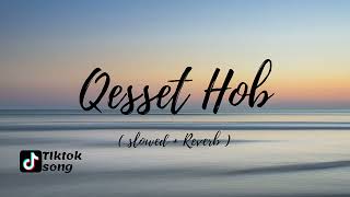 Download lagu Tiktok Song Qesset Hob ! 🎵 Arab song tiktok (slowed reverb) mp3 Download lagu Tiktok Song Qesset Hob ! 🎵 Arab song tiktok (slowed reverb) mp3