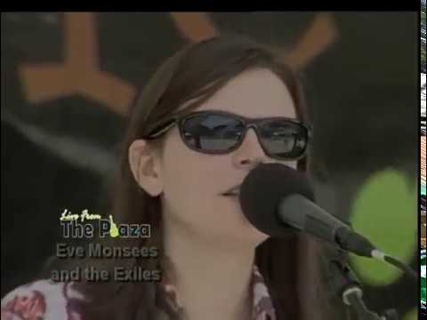 Eve Monsees & the Exiles Live From The Plaza (2006)