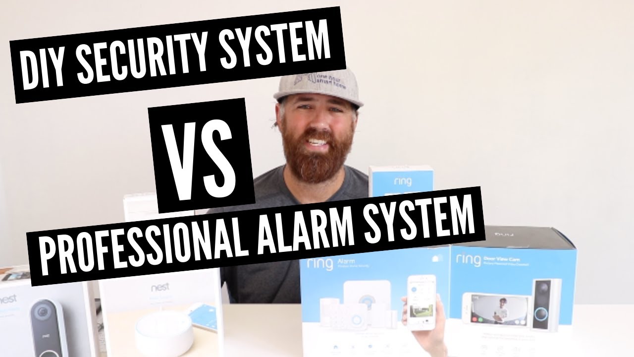 DIY Security Systems vs Professional Security Systems