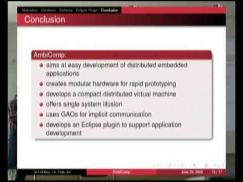 Eclipse Embedded Day 2009 - (4/5) Distributed Embedded Systems with Ambicomp
