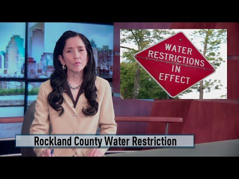 NY Rockland County Stage Two Water Emergency Restrictions Declared