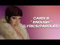 Cardi B - Enough (Miami) [Lyrics/Paroles]