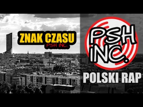 POLSKI RAP / PSH INC - Znak Czasu / NIEZNANY POLSKI HIP HOP Z PRZEKAZEM #POLSKIRAP #BEZAUTOTUNE 🔥