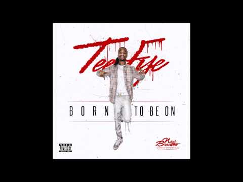 Tee Fye-Born To Be On (Produced by Freestyla The Beat Guuurl)