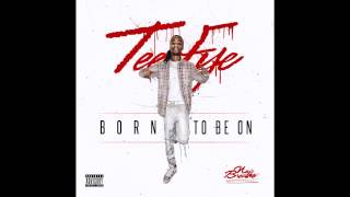 Tee Fye-Born To Be On (Produced by Freestyla The Beat Guuurl)