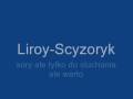 Liroy-Scyzoryk 