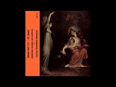 Briefe Teil 1 Epistulae morales ad Lucilium 2/2 - Lucius Annaeus Seneca  ( Hörbuch )