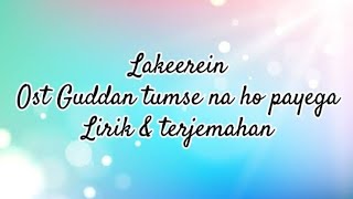 Download lagu Lakeerein | Ost Guddan tumse na ho payega | Lirik & terjemahan mp3 Download lagu Lakeerein | Ost Guddan tumse na ho payega | Lirik & terjemahan mp3