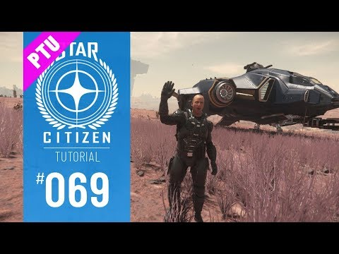 STAR CITIZEN #069 | TUTORIAL | AEGIS VANGUARD SENTINEL | Deutsch/German | Alpha 3.7 (PTU)