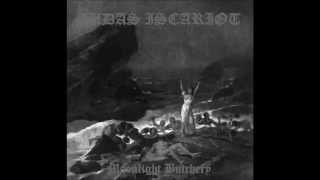 Judas Iscariot - &#39;&#39;Conjuring Hell&#39;s Fire&#39;&#39;