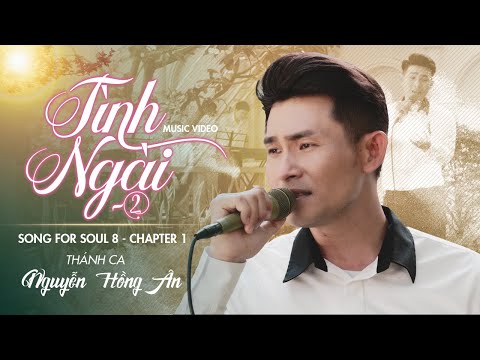 Tình Ngài 2 - Nguyễn Hồng Ân