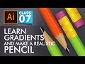 Adobe Illustrator Training Class 7 Learn Gradients And Create Realistic Pencil