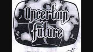 Uncertain Future - Shock The System