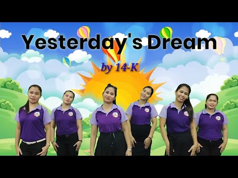 YESTERDAY'S DREAM WITH LYRICS AND ACTION