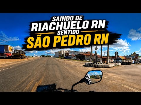 Saindo de Riachuelo RN rumo a São Pedro RN | Estrada e Paisagens do Interior