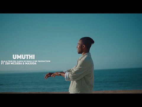 Dlala Thukzin, Kabza De Small, MK Productions Feat. Zeh McGeba & Masuda - Muthi (Promo Video)